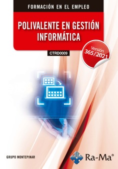 (CTRD0009) Polivalente en Gestión Informática. Windows 11 / Office 365 - 2021
