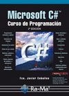 Microsoft C#. Curso de Programación (2ª Edición)