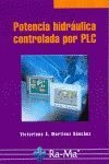 Potencia hidráulica controlada por PLC