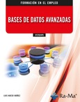 Portada de: (IFCT024PO) Bases de datos avanzadas