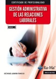 E-Book - (MF0237_3) Gestión administrativa de las relaciones laborales