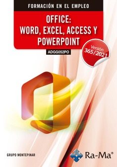 (ADGG052PO) Office: Word, Excel, Access Y PowerPoint. Windows 11 / Office 365 - 2021