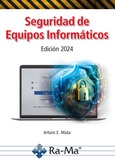 Seguridad de Equipos Informáticos (Edición 2024) Portada de: Seguridad de Equipos Informáticos (Edición 2024)