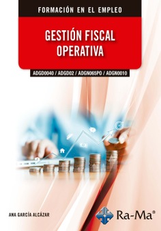 (ADGD0040 / ADGD02 / ADGN065PO / ADGN0010) Gestión fiscal operativa