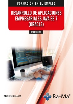 (IFCD0176) Desarrollo de aplicaciones empresariales Java EE 7 (Oracle)