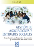 Portada de: Organización, participación, financiación y dinamización del tercer sectorgestión de asociaciones y entidades sociales.