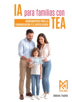 IA para familias con TEA. Herramientas para la comunicación y el apoyo diario