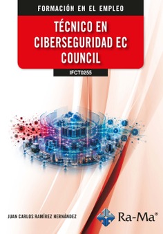 (IFCT0255) Técnico en ciberseguridad EC Council