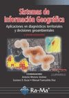 Sistemas de Información Geográfica. Aplicaciones en diagnósticos territoriales... (2ª Edición Actualizada)