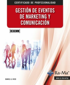 (MF2187_3) Gestión de Eventos de Marketing y Comunicación