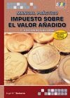 Impuesto sobre el Valor Añadido. (3ª edición)