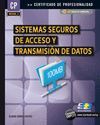 Sistemas Seguros de Acceso y Transmisión de Datos (MF0489_3)