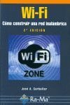 Wi-Fi. Cómo construir una red inalámbrica, 2ª edición.
