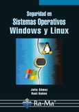 Seguridad en Sistemas Operativos Windows y Linux