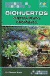 Biohuertos: Agricultura ecológica