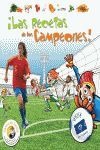 Las Recetas de los Campeones!