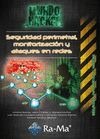 Seguridad perimetral, monitorización y ataques en redes