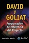 David y Goliat. Programación de referencia del Proyecto