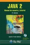 Java 2: Manual de Usuario y Tutorial (5ª Edición)