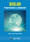 SCILAB. Programación y Simulación