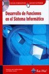 Desarrollo de funciones en el sistema informático