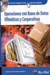 Operaciones con Bases de Datos Ofimáticas y Corporativas