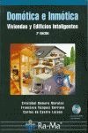 Domótica e inmótica. Viviendas y Edificios Inteligentes (2ª Edición)