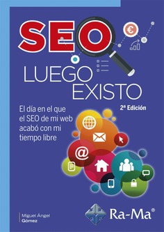 SEO Luego Existo (2ª Edición)