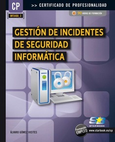 E-Book - MF0488_3 Gestión de Incidentes de Seg. Informática