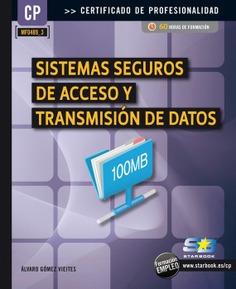 E-Book - MF0489_3 Sistemas Seguros de Acceso y Trans. de Datos