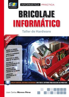 E-Book - Bricolaje informático. Taller de Hardware