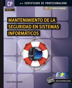 E-Book - MF0959_2 Mantenimiento de la Seguridad en Sist. Inf.