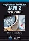 Programador Certificado JAVA 2. Curso práctico. (3ª Edición)