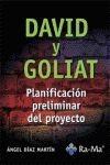 David y Goliat. Planificación preliminar del Proyecto