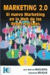 Marketing 2.0. El nuevo marketing en la Web de las Redes Sociales