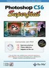 Photoshop CS6. Superfácil