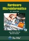 Hardware Microinformatico (6ª Edición Actualizada)