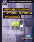 E-Book - Operaciones auxiliares con tecnologías de la información y la comunicación (MF1209_1)
