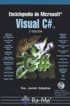 Enciclopedia de Microsoft Visual C#. 2ª Edición
