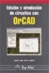 Edición y simulación de circuitos con OrCAD.