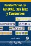 Realidad virtual con AutoCAD, 3ds max y Combustion