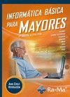 Informática Básica para Mayores (2ª Edición)