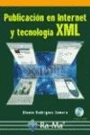 Publicación en Internet y tecnología XML.