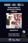 RADIUS / AAA / 802.1X. Sistemas basados en la autenticación para Windows y Linux
