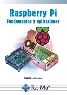 Raspberry Pi Fundamentos y Aplicaciones