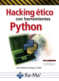 Hacking ético con herramientas Python