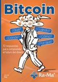 Bitcoin, ¿Qué? ¿Cómo? ¿Cúando? ¿Dónde? ¿Por qué?