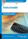 Guía Didáctica. Técnica contable R. D. 1691/2007