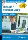 Guía Didáctica. Formación y Orientación Laboral (Grado Medio)