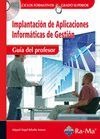 Guía Didáctica. Implantación de aplicaciones informáticas de gestión